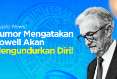 Rumor  Bakal Mundurnya Jerome Powell dari Ketua The Fed dan Efeknya  ke Pasar Kripto