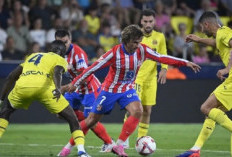 Atletico Madrid Ditahan Villarreal 2-2 di Laga Pembuka La Liga