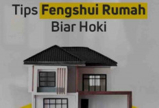 10 Tips Fengshui Membeli Rumah Baru Agar Hoki dan Harmonis